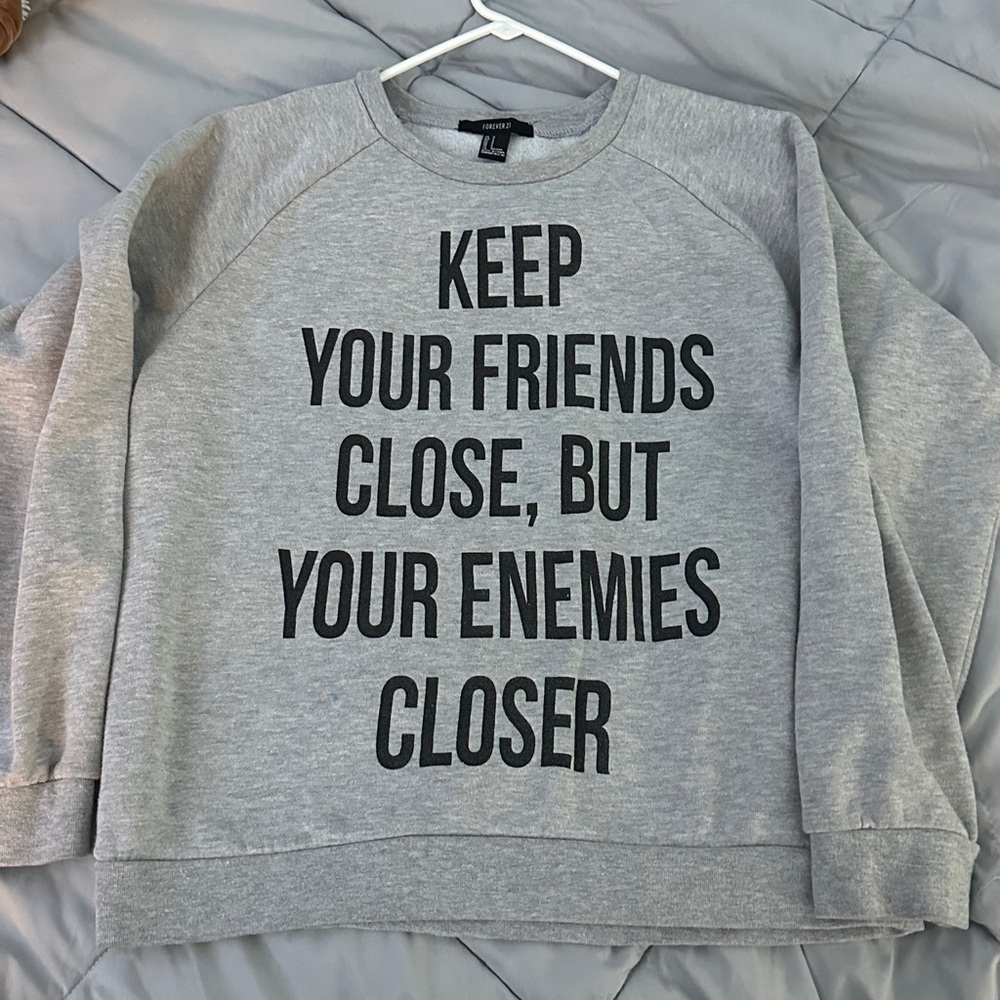 Forever 21 Gray Sweatshirt with Black Text
